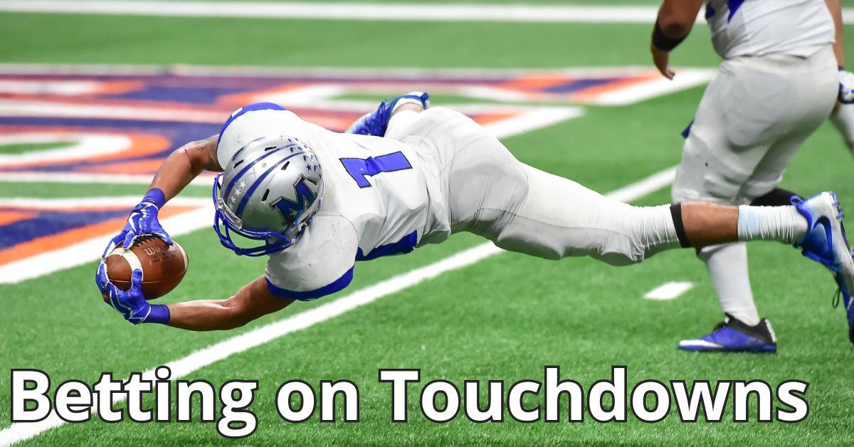 betting on touchdowns